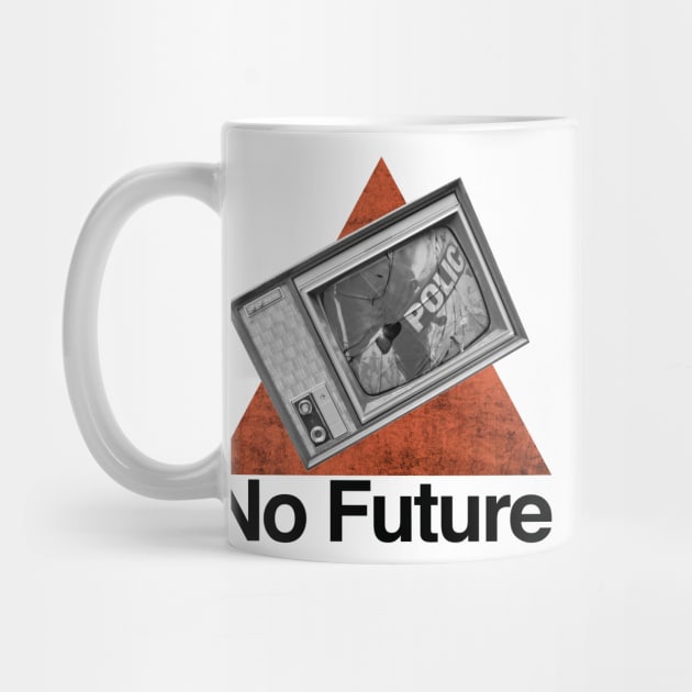 NO FUTURE by dimanch